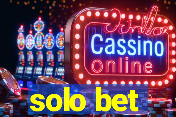 solo bet